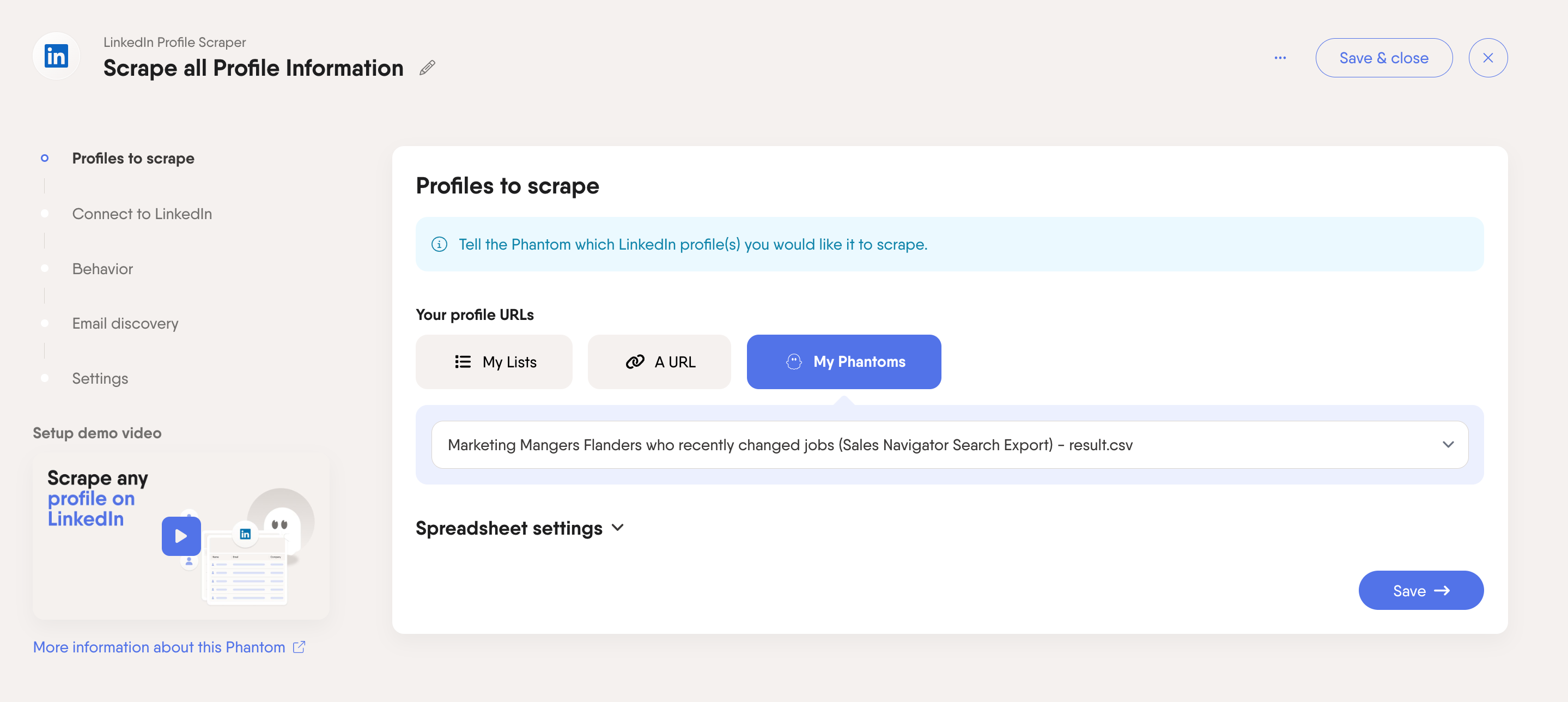 We use the output of our Sales Navigator Search Export phatom as input for this scrape.